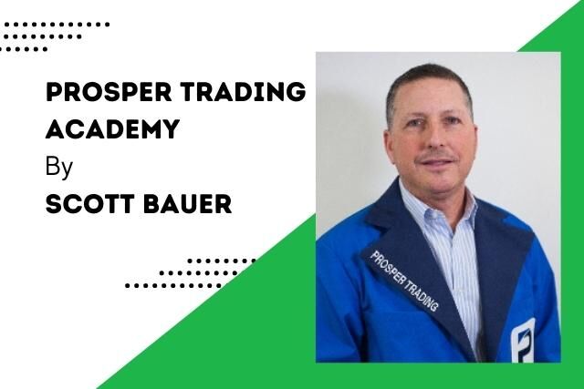 scott-bauer-review-is-prosper-trading-academy-legit